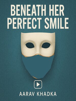 cover image of Beneath Her Perfect Smile